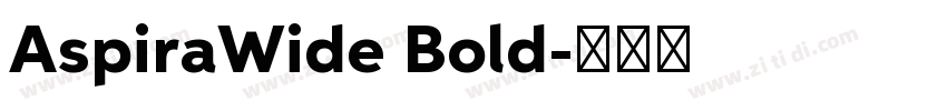 AspiraWide Bold字体转换